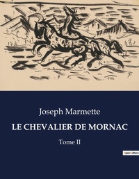 Abbildung von: Le Chevalier de Mornac - Culturea