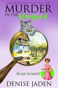 Cover: Murder in the Vineyard - Denise Jaden