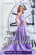 Cover: There's Always Tomorrow (Twickenham Time Travel Romance) - Lange House Press