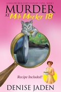 Cover: Murder at Mile Marker 18 - Denise Jaden
