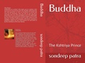 Cover: Buddha (1, #1) - Sondeep Patra