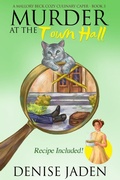 Cover: Murder at the Town Hall - Denise Jaden