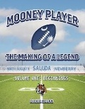 Cover: Mooney Player The Making of a Legend - Bookbaby