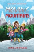 Cover: Moving Mountains - Writes 4 Kids