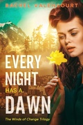Cover: Every Night Has A Dawn (Winds of Change, #1) - Marmont Publishing