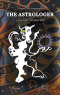 Cover: The Astrologer - a downright untruthful affair - ArsAstrologica