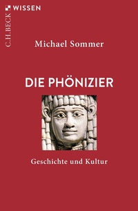 Abbildung von: Die Phönizier - C.H.BECK