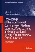 Cover: Proceedings of the International Conference on Machine Learning, Deep Learning and Computational Intelligence for Wireless Communication - Springer