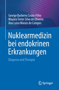 Abbildung von: Nuklearmedizin bei endokrinen Erkrankungen - Springer