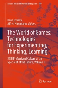 Enlarge image Cover: The World of Games: Technologies for Experimenting, Thinking, Learning - Springer