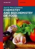 Abbildung von: Chemistry and Biochemistry of Food - De Gruyter