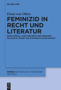 Abbildung von: Feminizid in Recht und Literatur - De Gruyter