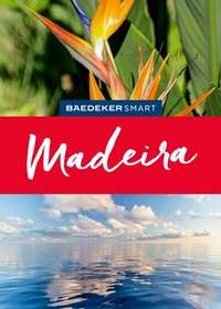 Abbildung von: Baedeker SMART Reiseführer E-Book Madeira - Baedeker