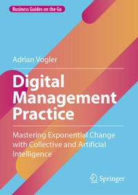 Enlarge image Cover: Digital Management Practice - Springer