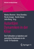 Cover: Autorit&auml;re Dynamiken in der Krise - Springer VS