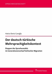 Abbildung von: Der deutsch-türkische Mehrsprachigkeitskontext - Frank & Timme