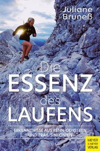 Abbildung von: Die Essenz des Laufens - Meyer & Meyer