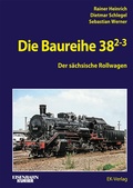 Cover: Die Baureihe 38.2-3 - EK-Verlag - Eisenbahn-Kurier