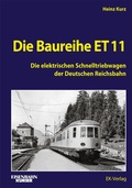Cover: Die Baureihe ET 11 - EK-Verlag - Eisenbahn-Kurier