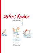Cover: D&ouml;rfers Kinder - WOLL Medien und Marken eG
