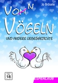 Cover: Vo(m)n V&ouml;geln und andere Liebesgedichte - Espenlaubverlag