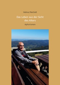 Abbildung von: Das Leben aus der Sicht des Alters - Westarp BookOnDemand