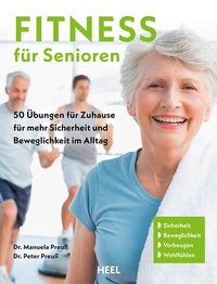 Abbildung von: Fitness für Senioren - Gymnastik, Muskeltrainig, Stretching 60+ - Heel