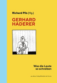 Enlarge image Cover: Gerhard Haderer - Bibliothek der Provinz