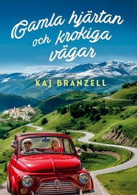 Abbildung von: Gamla hjärtan och krokiga vägar - BoD - Books on Demand