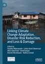 Cover: Linking Climate Change Adaptation, Disaster Risk Reduction, and Loss & Damage - Palgrave Macmillan