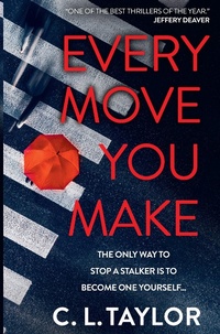 Enlarge image Cover: Every Move You Make - AVON, a division of HarperCollins Publishers Ltd
