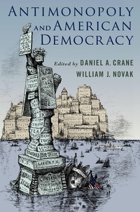 Abbildung von: Antimonopoly and American Democracy - OUP eBook