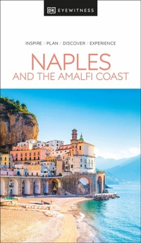 Abbildung von: DK Naples and the Amalfi Coast - DK Eyewitness Travel