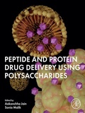 Abbildung von: Peptide and Protein Drug Delivery Using Polysaccharides - Academic Press