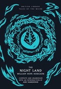 Cover: The Night Land - British Library Publishing