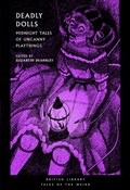 Cover: Deadly Dolls - British Library Publishing