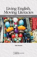 Cover: Living English, Moving Literacies - National Council of Teachers of English (Ncte)