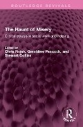 Cover: The Haunt of Misery - Routledge