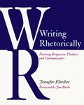 Cover: Writing Rhetorically - Taylor & Francis