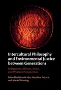 Abbildung von: Intercultural Philosophy and Environmental Justice between Generations - Cambridge University Press