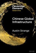 Cover: Chinese Global Infrastructure - Cambridge University Press