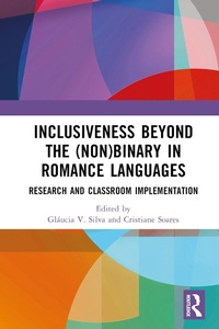 Abbildung von: Inclusiveness Beyond the (Non)binary in Romance Languages - Routledge