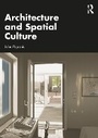 Cover: Architecture and Spatial Culture - Routledge