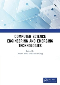 Enlarge image Cover: Computer Science Engineering and Emerging Technologies - CRC Press