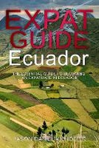 Abbildung von: Expat Guide Ecuador - IngramSpark
