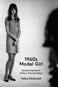 Abbildung von: 1960s Model Girl - Bloomsbury Visual Arts
