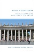 Cover: Religion in Fortress Europe - Bloomsbury Academic