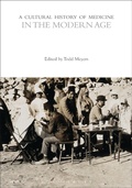 Cover: A Cultural History of Medicine in the Modern Age - Bloomsbury Academic