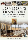 Cover: London's Transport From Roman Times to the Present Day - Pen & Sword Transport