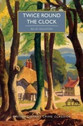 Cover: Twice Round the Clock - Poisoned Pen Press
